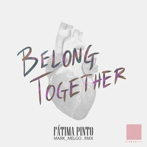 Belong Together (Mark Melgo Remix)