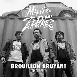 Brouillon Bruyant (Single Edit)
