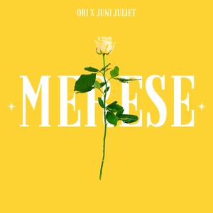 Merese (feat. Juni Juliet)