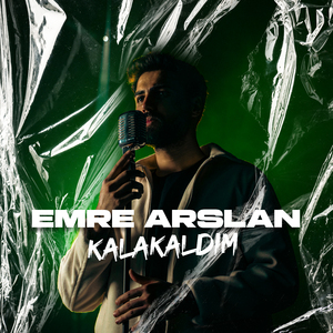 Kalakaldım