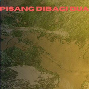 Pisang Dibagi Dua