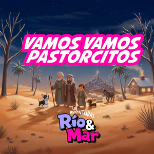 Vamos Vamos Pastorcitos