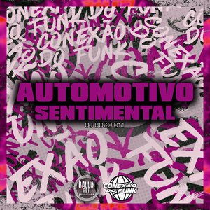 Automotivo Sentimental