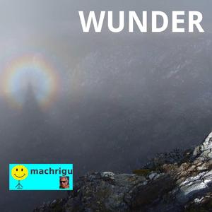 Wunder sind alltäglich