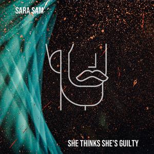 She Thinks She's Guilty
