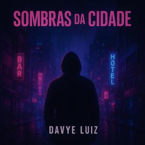 Sombras da Cidade