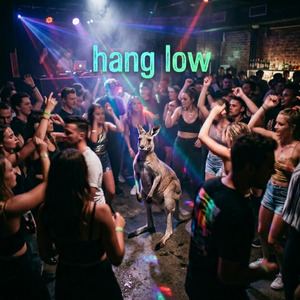 Hang Low
