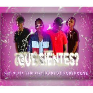 Que Sientes?