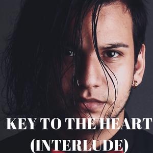 Key to the Heart (Interlude)
