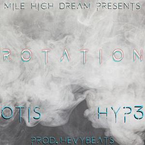Rotation (feat. HEVYBEATS)