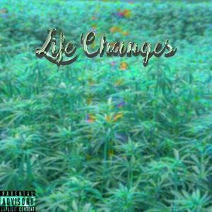 Life Changes