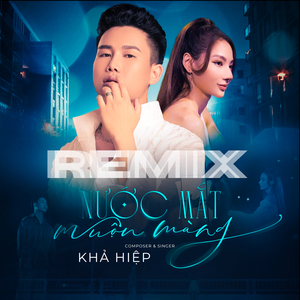 Nước Mắt Muộn Màng (Nam Con Remix)