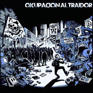 Okupacion al Traidor