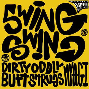 SWINGSWING (feat. oddly shrugs & myagi)