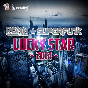 Lucky Star 2014 (Extended Vocal Edit)