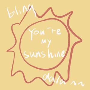 You're my sunshine（live）
