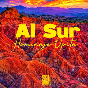 Al Sur (Homenaje Opita)