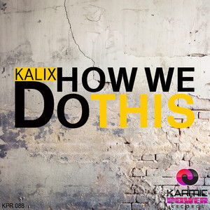 How We Do This (Radio Edit)