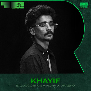 Khayif (From Saina Indie Radar)
