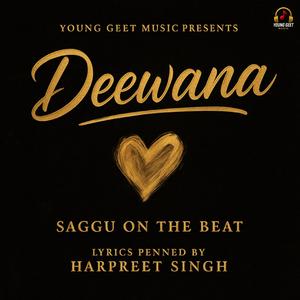 Deewana (feat. Harpreet Singh)