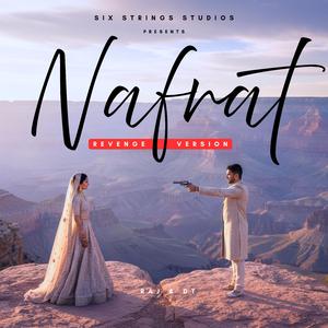 Nafrat (Revenge Version)