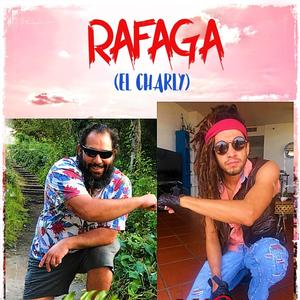 Ráfaga (El Charly)