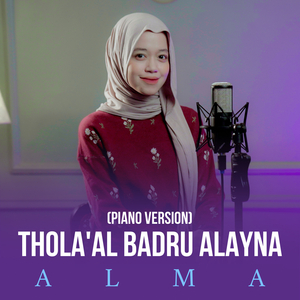THOLA'AL BADRU ALAYNA (Piano Version)