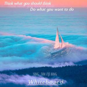Think what you should think (扬帆）