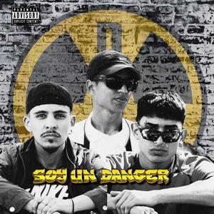Soy un Danger