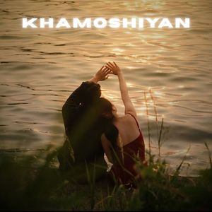 Khamoshiyan