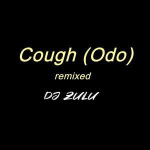 Cough (Odo) (remix)