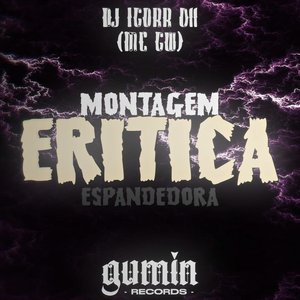 Montagem Eritica Espandedora