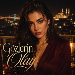 Gözlerin Olay