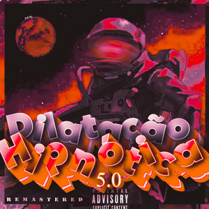 Dilatação Hipnótica 5.0 (Remastered)