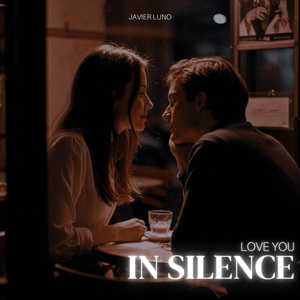Love You In Silence