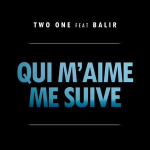 Qui m'aime me suive