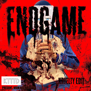 END GAME (KTTTd PRESENT. VIEW KEEPERZ EDIT)
