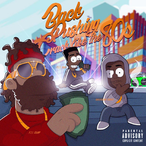 No Get Backs (feat. Sada Baby)