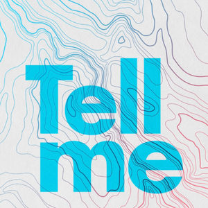 Tell Me