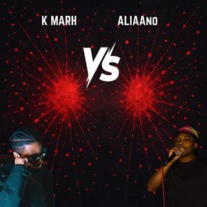 Aliaano Round 3 Vs K Marh (feat. Aliaano)