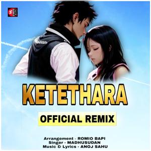 Ketethara (Remix)