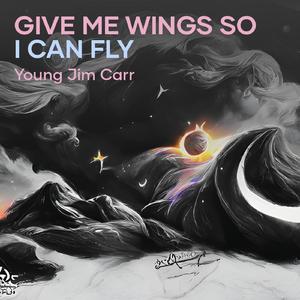 Give Me Wings so I Can Fly (Acoustic)