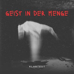 Geist in der Menge