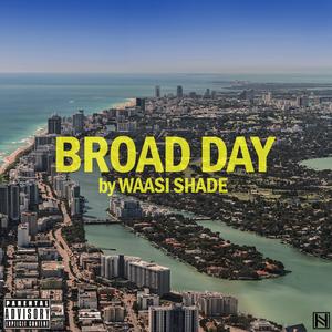 Broad Day