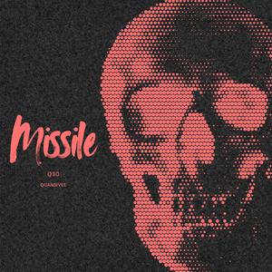 Missile (feat. Quan5ivee)