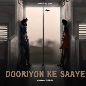 Dooriyon Ke Saaye (DEEP DOWN)