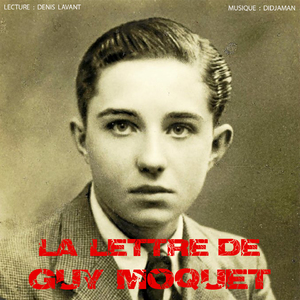 La Lettre de Guy Moquet