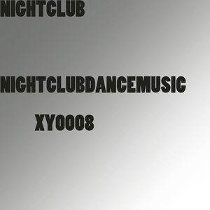 NIGHTCLUBDANCEMUSIC XY0008