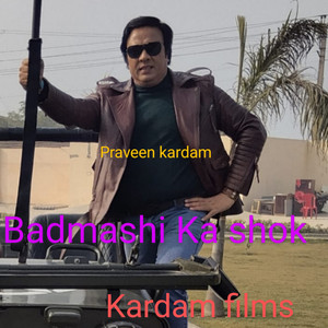 Badmashi Ka Shok