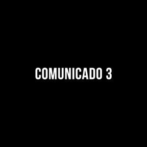 Comunicado 3